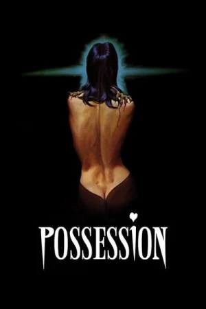 Regarder Possession en streaming complet