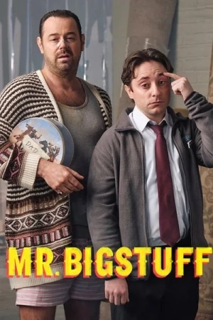  Mr. Bigstuff - Saison 1 affiche 