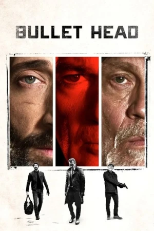 Regarder Bullet Head en streaming complet