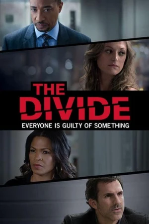 Regarder The Divide - Saison 1 en streaming complet