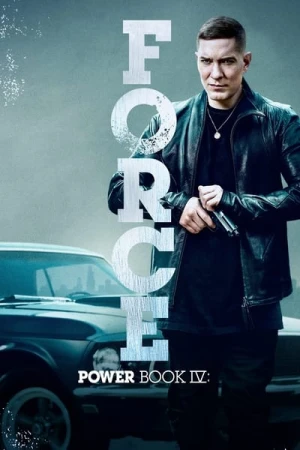 Regarder Power Book IV: Force - Saison 1 en streaming complet
