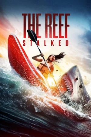 Regarder The Reef 2 : Traquées en streaming complet