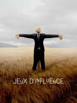 Regarder Jeux d'influence - Saison 1 en streaming complet