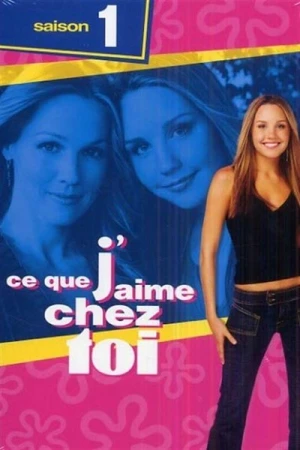  Ce que j'aime chez toi - Saison 1 affiche 