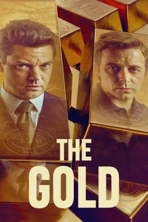  The Gold : Le casse du siècle - Saison 1 affiche 