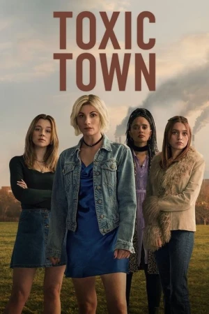 Regarder Toxic Town - Saison 1 en streaming complet