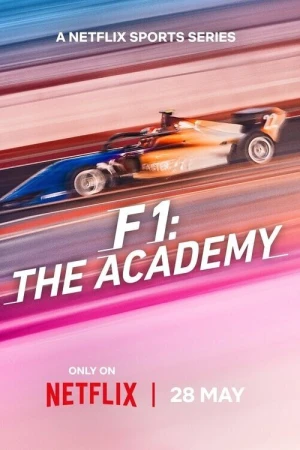  F1 Academy : Que les meilleures gagnent ! - Saison 1 affiche 