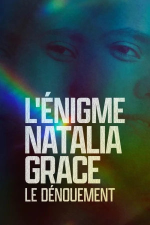  L'Énigme Natalia Grace - Saison 3 affiche 