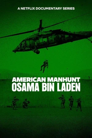 Regarder Une traque américaine : Oussama Ben Laden - Saison 1 en streaming complet